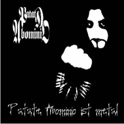 Patate Abominio Ist Metal